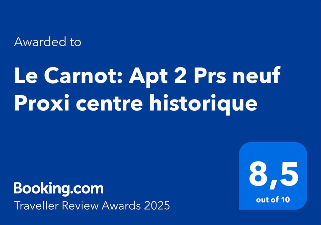 Le Carnot: Apt 2 Prs Neuf Proxi Centre Historique Dijon Extérieur photo